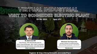 Virtual Industrial Visit to Schneider Electric Plant [upl. by Graaf]