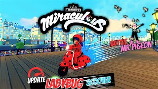 Miraculous Ladybug Scooter amp Mr Pigeon Mini Battle [upl. by Teece]