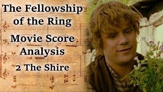 102 The Shire  LotR Score Analysis [upl. by Danny]