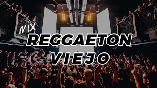 Mix REGGAETON VIEJO Old School  Daddy Yankee Plan B Don Omar Calle 13 Y MÁS  Dj RuLoX [upl. by Troth]