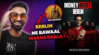 Money Heist  Berlin Review  Berlin Review In Hindi  Money Heist Season 6 Review [upl. by Nohsav]