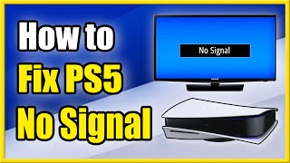 How to Fix PS5 No Signal amp Black Screen HDMI Issues Best Tutorial [upl. by Eelrefinnej]