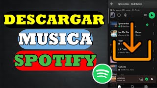 COMO DESCARGAR MUSICA EN SPOTIFY  Fácil y Rápido [upl. by Acissev]