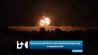 Ukrainische Drohnen nahe Moskau Stadt mit Putins Raketen evakuiert [upl. by Giaimo]