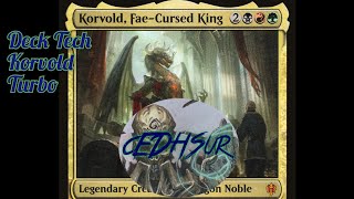 Deck Tech Korvold FaeCursed King Turbo cEDH en Español [upl. by Filemon]