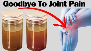 In Just 3 Days Say Goodbye To Joint Pain Arthritis Rheumatism Grandmother’s Recipe [upl. by Oralla]