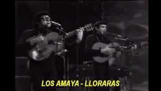 LOS AMAYA  LLORARAS  CASABLANCA VIDEO Y MUSICA  EDIT [upl. by Odnalra]