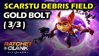 Scarstu Debris Field Gold Bolt Locations  Ratchet and Clank Rift Apart Collectibles Guide [upl. by Eylk]