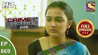 Crime Patrol  क्राइम पेट्रोल सतर्क  Ep 869 Full Episode  5th November 2017 [upl. by Ignaz]