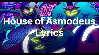 House of Asmodeus  Lyrics  Helluva Boss [upl. by Markiv]