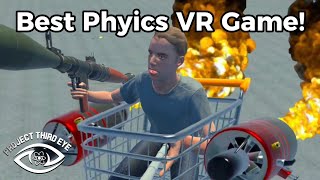 This Is The BEST VR Physics Game EVER Project Third Eye [upl. by Nalrah]