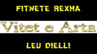 FITNETE REXHA  LEU DIELLI [upl. by Spiro]