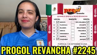 PROGOL REVANCHA 2245 Análisis Completo  SUSCRÍBETE ⚽️☘️ [upl. by Claudelle]