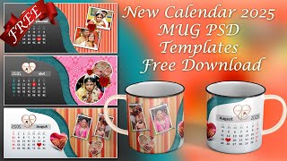 New Calendar 2025 MUG PSD Templates Free Download  Calendar 2025 FREE Download [upl. by Alvina]