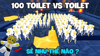 100 Toilet Man Đối Đầu Với 100 Boss Toilet Sẽ Như Thế Nào  Toilet Tower Defense [upl. by Booth]