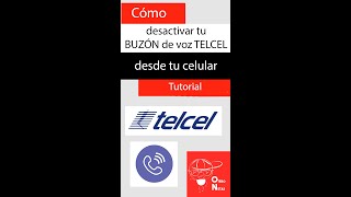 Como desactivar tu BUZON de voz TELCEL Desactiva tu buzon inteligente Telcel SHORT [upl. by Chalmers]