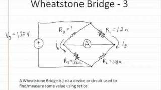 Circuits Wheatstone Bridge Part 3 [upl. by Rehteh]