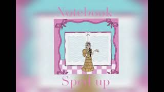 Notebook Melanie Martinez sped up [upl. by Hankins]