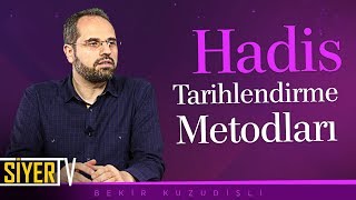 Hadis Tarihlendirme Metodları  Doç Dr Bekir Kuzudişli [upl. by Sera334]