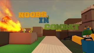 Noobs in Combat Fanmade Trailer 2 [upl. by Udele]