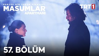 Masumlar Apartmanı 57 Bölüm [upl. by Tem]