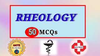 50 Most important mcqs from Rheology  physical pharmacy  4th semester  GPAT  GPAT HELP [upl. by Hinkle633]