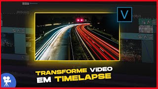 COMO TRANSFORMAR VIDEO EM TIME LAPSE NO VEGAS PRO [upl. by Linetta]