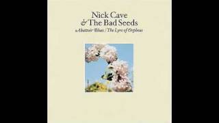 Nick Cave and The Bad Seeds Get Ready For Love [upl. by Nicolis]