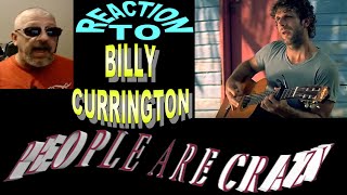 Billy Currington  People Are Crazy  Reaction [upl. by Greiner]