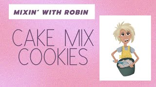 Easy Cake Mix Cookies [upl. by Adnorat702]