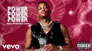 YG  Power ft Ty Dolla ign Official Audio [upl. by Ynes916]