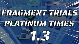 All Fragment Platinum Times  Parkour Reborn 13 [upl. by Aivilo]