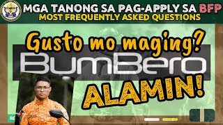 Tanong Sagot Paano Makapasok sa BFP  FAQs sa Pagapply sa BFP  Paano maging Bumbero [upl. by Llenoj]