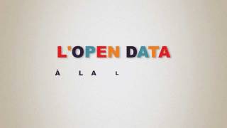 LOpen Data à la Loupe [upl. by Jaquenette322]