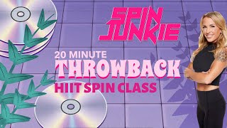 Throwback Ride 20 Minute HIIT Spin Class Indoor Cycling Workout [upl. by Georg378]