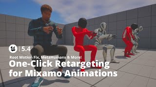 UE54 NEW OneClick Retargeting for Mixamo amp Root Motion Fix [upl. by Ateloiv]