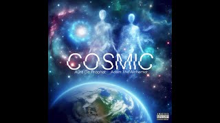 Aura Da Prophet amp Adam The Alchemist  COSMIC Prod Sekizo [upl. by Ajnat]