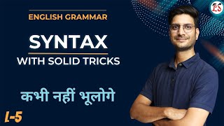 L5 SYNTAX  Rules With Solid Tricks  Subject Verb Agreement  English Grammar [upl. by Ojadnama382]