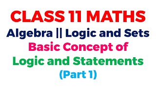 MATHEMATICAL REASONING ISC CLASS 11 INTRODUCTION  ML AGGARWALSCHAND  FULL CHAPTER JEE MAINS [upl. by Amesari]