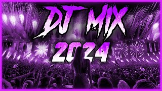 DJ MIX 2024  Mashups amp Remixes of Popular Songs 2024  DJ Remix Club Music Party Mix 2024 🥳 [upl. by Yerd]