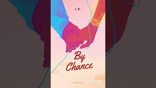 By Chance Audiobook Chapter 1 [upl. by Remmer]