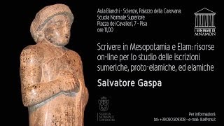 Salvatore Gaspa Scrivere in Mesopotamia e Elam risorse online  14 aprile 2014 [upl. by Nnylcaj]