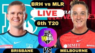 WBBL Live Brisbane Heat Women vs Melbourne Renegades Women T20  BRHW vs MLRW Live WBBL Match 2024 [upl. by Thacker]