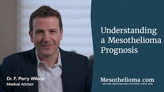 Understanding a Mesothelioma Prognosis  Mesotheliomacom [upl. by Lucius]