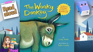 THE WONKY DONKEY 🫏 Craig Smith  Read aloud storyoftheweek [upl. by Roseline]