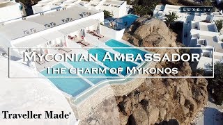 The Myconian Ambassador  The art of living and the charm of Mykonos  LUXETV [upl. by Nrubyar292]