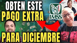 PENSION IMSS ASÍ PODRÁS TENER PAGO DOBLE EN DICIEMBRE 🤑DINERO EXTRA FACIL 🤩JUBILADOS IMSS ISSSTE🔥 [upl. by Gnivri]