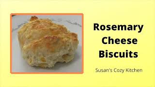 Rosemary Cheese Biscuits [upl. by Buke843]