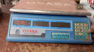 Osaka 40 Kg Weight Scale Calibration in bangladeshi [upl. by Oeht]