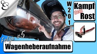 Schweller und Wagenheberaufnahme schweißen  W201 wird Oldtimer  Folge 5 [upl. by Dwight381]